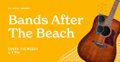 Bands After The Beach Facebook Image.jpg